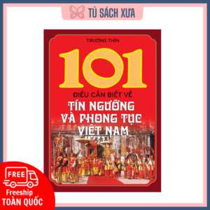 101 điều nên biết về phong tục Việt Nam