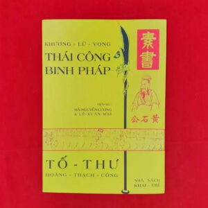 Thái Công Binh Pháp (NXB Khai Trí 1967) - Khương Lữ Vọng