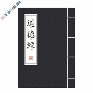 Đạo Đức Kinh - Lão Tử