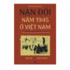 Nạn đói năm 1945 ở việt nam