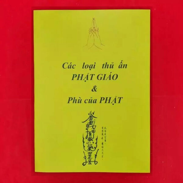 Các loại thủ ấn Phật Giáo và phù của Phật