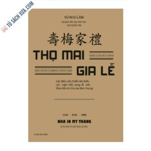 Sách Thọ Mai Gia Lễ Dẫn Giải