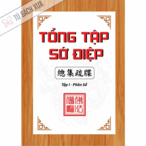 tổng tập sớ điệp phần 1 sớ