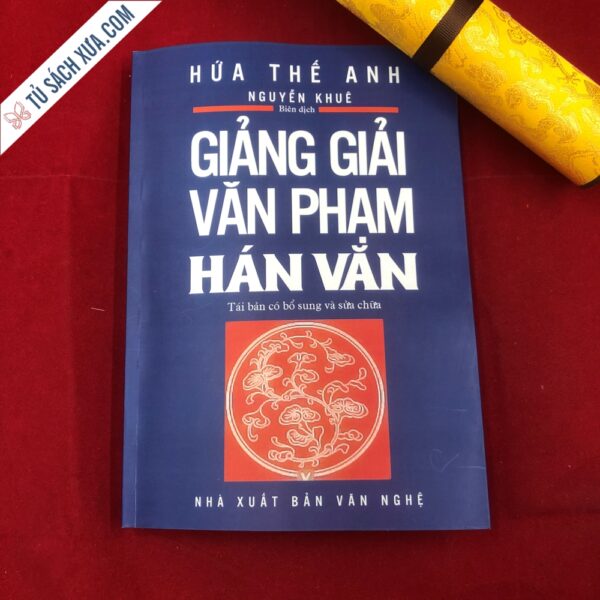 Giảng Giải Văn Phạm Hán Văn