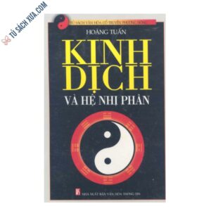 Kinh Dịch Và Hệ Nhị Phân