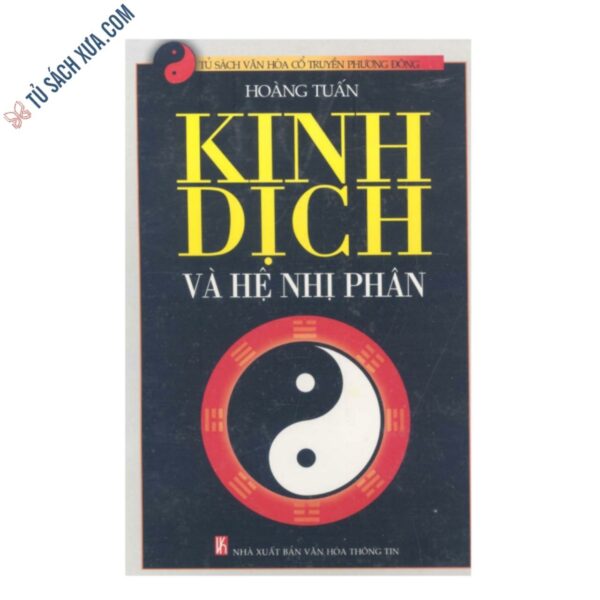Kinh Dịch Và Hệ Nhị Phân