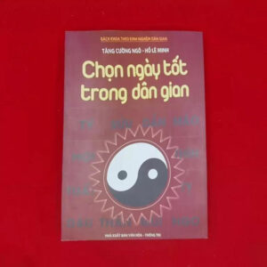 Chọn ngày tốt trong dân gian