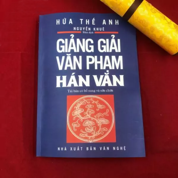 Giảng Giải Văn Phạm Hán Văn