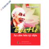 Sách Bác Hồ Sự Cảm Hóa Kỳ Diệu
