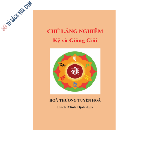 Chú lăng nghiêm kệ và giảng giải