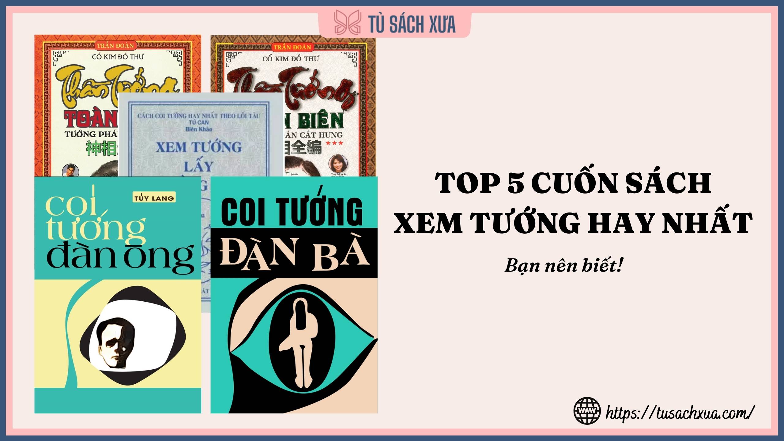 Top 5 cuốn sách xem tướng