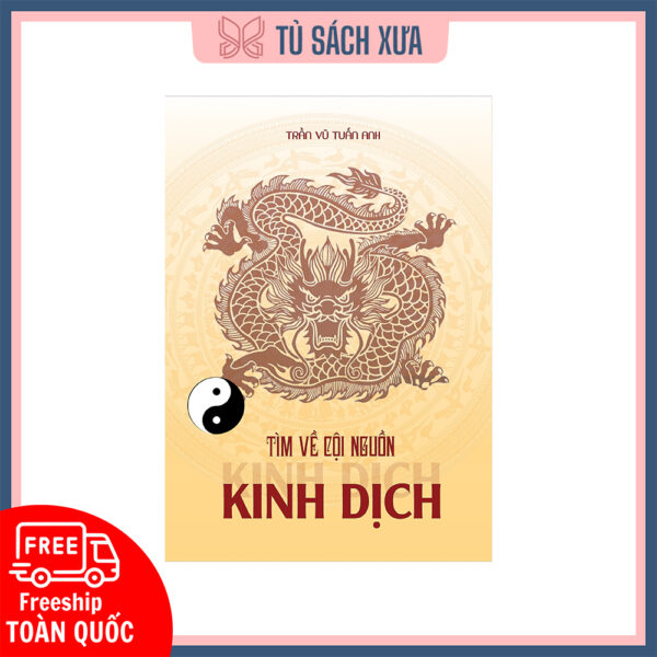 Tìm về cội nguồn kinh dịch