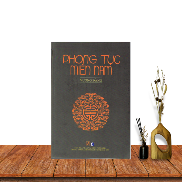 Phong Tục Miền Nam - Vương Đằng