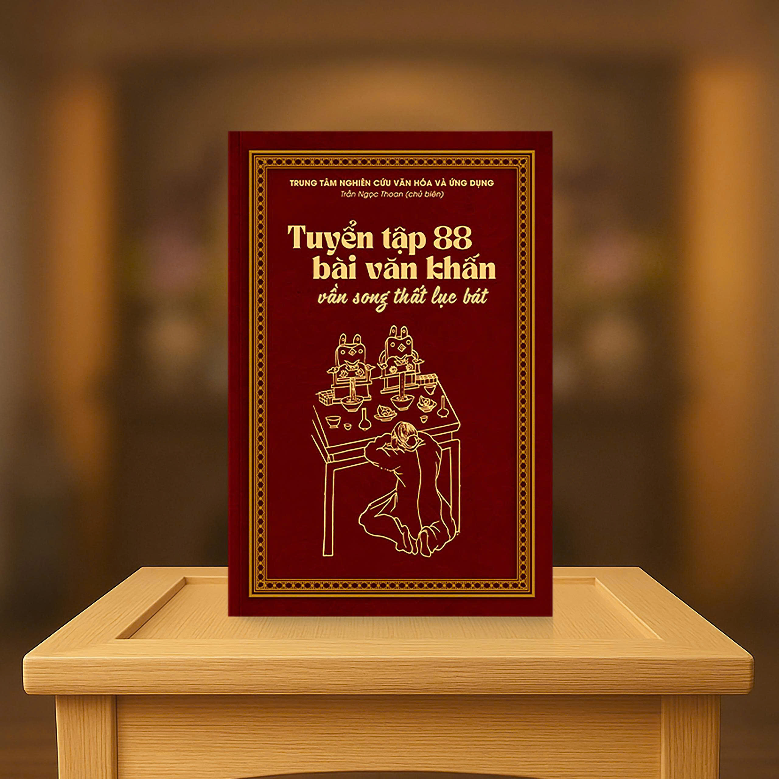 Tuyển tập 88 bài văn khấn vần song thất lục bát